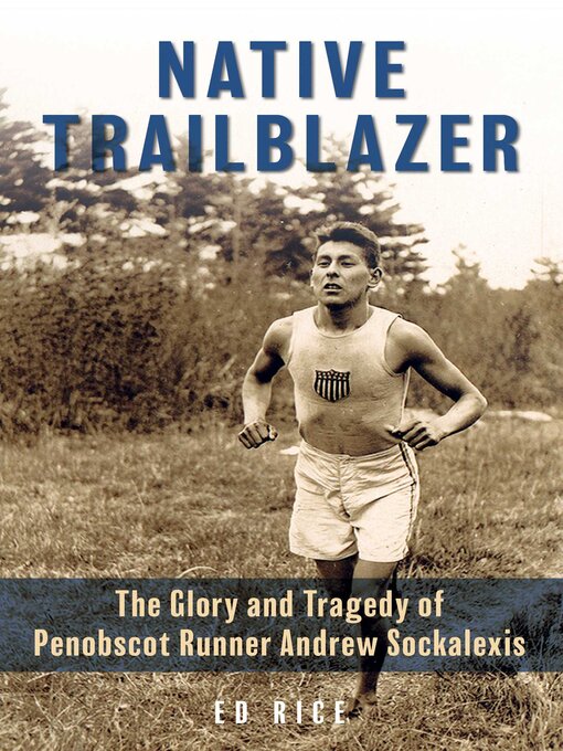 Title details for Native Trailblazer by Ed Rice - Wait list